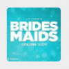 Bridesmaides.png