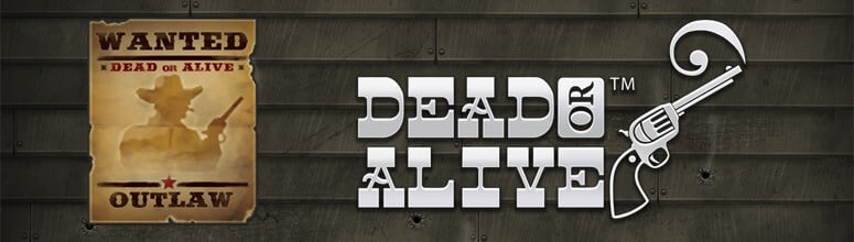 Dead or alive