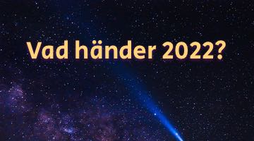 Bild på stjärnor och texten "Vad händer 2022?"
