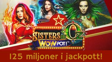 Bild på Sisters of Oz WowPot och texten "125 miljoner i jackpott"