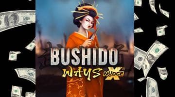 Bushido Ways xNudge med pengar i bakgrunden