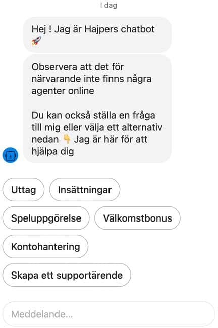 Visar meddelande från Hajpers chatt bot som man kan chatta med om man har några frågor.