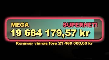 Grafik som visar Dream Drop Mega-jackpotten märkt ”Superhet”, med beloppet 19 684 179,57 kronor och texten att jackpotten måste vinnas innan 21 460 000 kronor.
